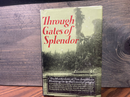 Through Gates of Splendor