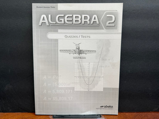 Algebra 2 Quiz and Test Book