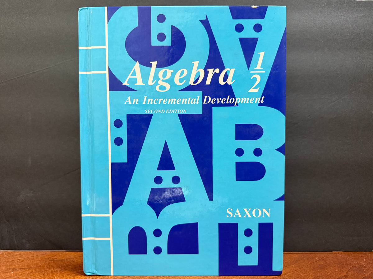 Saxon Algebra 1/2 (Second Edition)