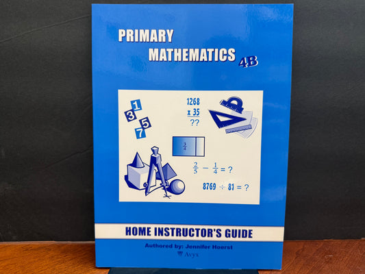 Primary Mathematics U.S. Edition Home Instructor's Guide 4B