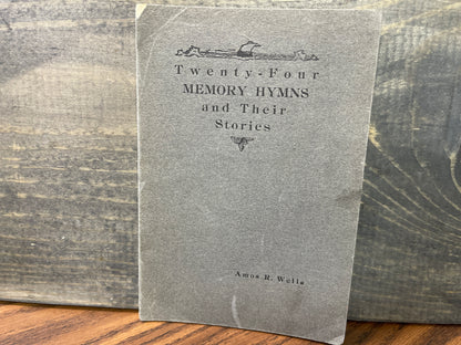 Twenty-Four Memory Hymns and Their Stories