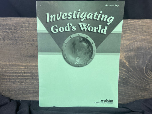Investigating God's World key fourth ed