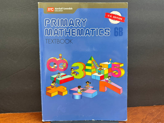 Primary Mathematics U.S. Edition Textbook 6B