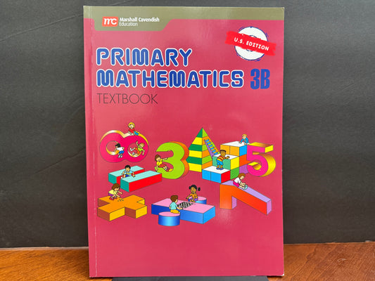 Primary Mathematics U.S. Edition Textbook 3B