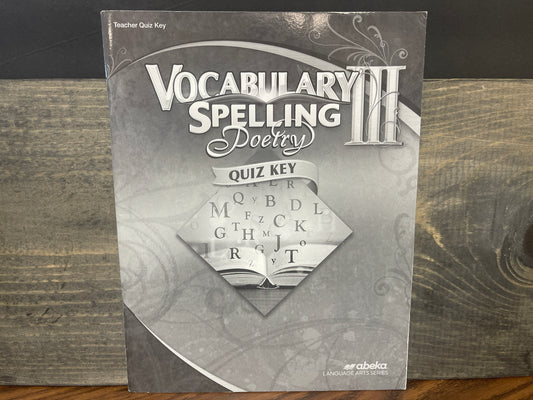 Vocabulary, Spelling, Poetry III Quiz Key