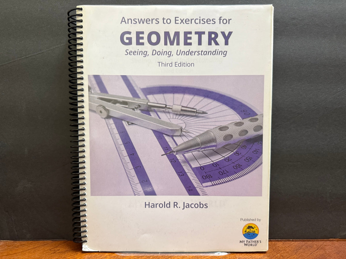 Answers to Exercises for Geometry Seeing, Doing, Understanding Third Edition