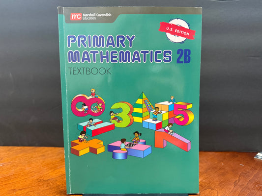 Primary Mathematics U.S. Edition Textbook 2B