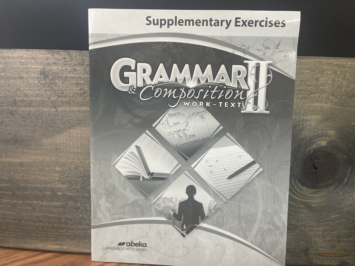 Grammar and Composition II Supplementary Exercises first ed