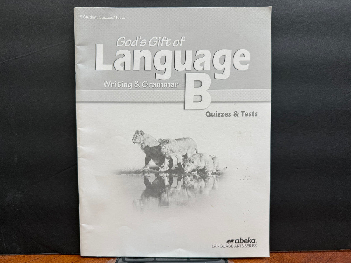 God's Gift of Language B Quiz and Test Book (3rd Edition)