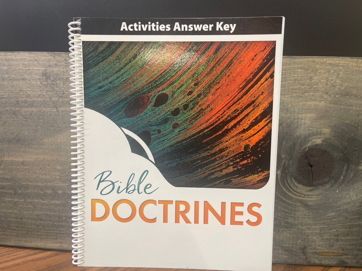 Bible Doctrines Activities Answer Key first ed