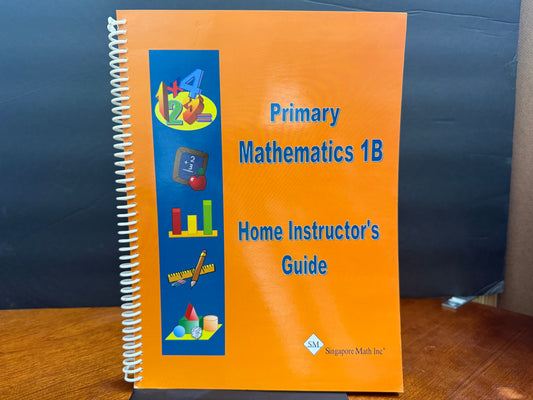 Primary Mathematics U.S. Edition Home Instructor's Guide 1B