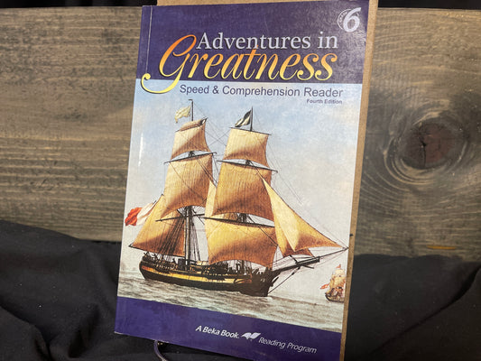 Adventures in Greatness fourth ed