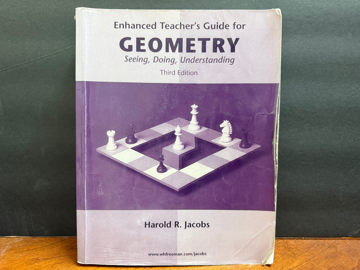 Jacobs Enhanced Teacher's Guide for Geometry (Third Edition)