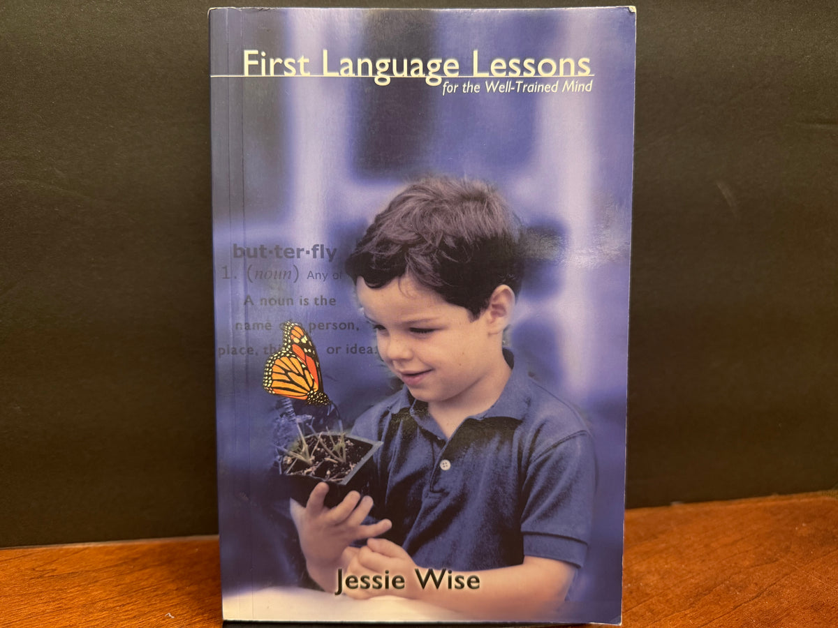 First Language Lessons for the Well-Trained Mind Levels 1 & 2