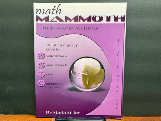 Math Mammoth Grade 4 Answer Keys (2018 Edition, Full Color)