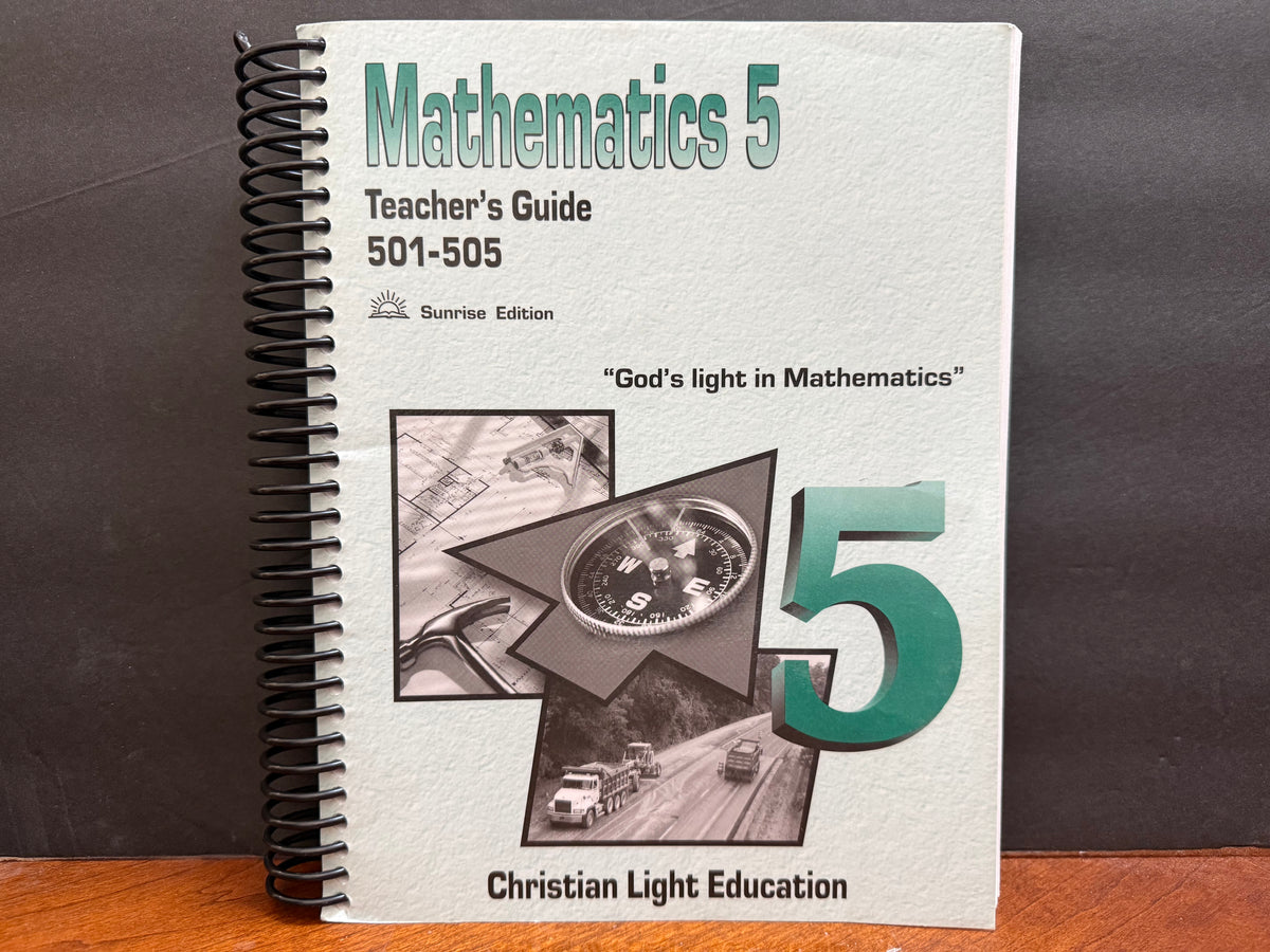 Christian Light Math 501-510 Teacher’s Guide Set