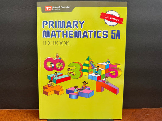 Primary Mathematics U.S. Edition Textbook 5A
