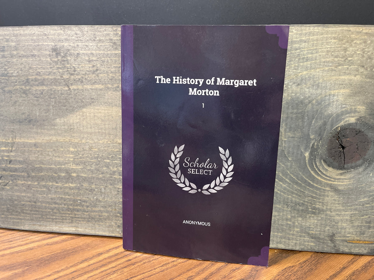 The History of Margaret Morton 1