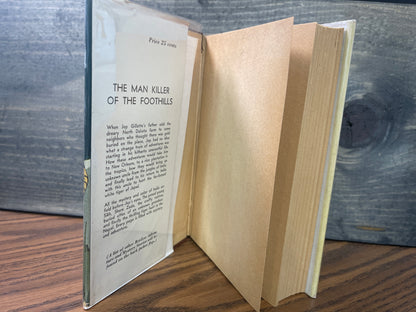 The Man Killer of the Foothills Elliott Whitney 1936 HC DJ Boys Big Game
