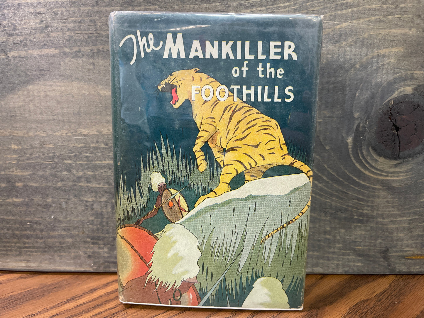 The Man Killer of the Foothills Elliott Whitney 1936 HC DJ Boys Big Game