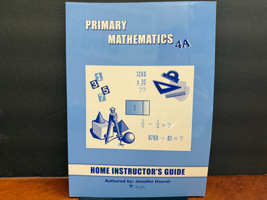 Primary Mathematics U.S. Edition Home Instructor's Guide 4A
