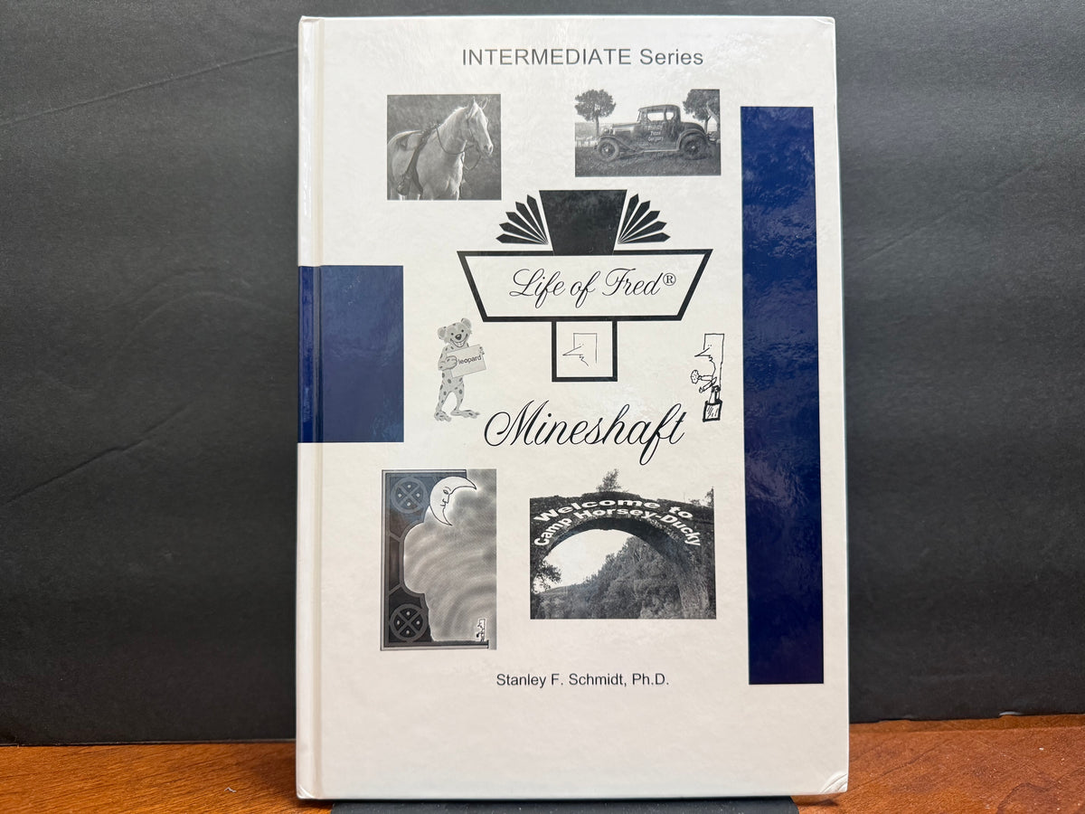 Life of Fred Mineshaft