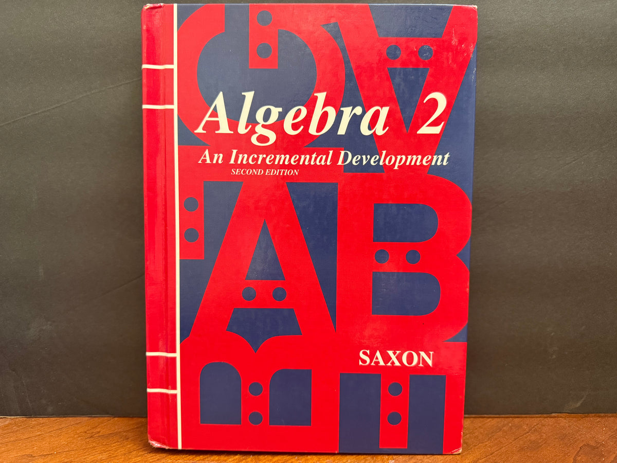 Saxon Algebra 2 Student Text (Second Edition)