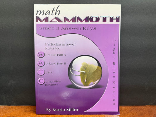 Math Mammoth Grade 3 Answer Keys (2017 Edition, Full Color)