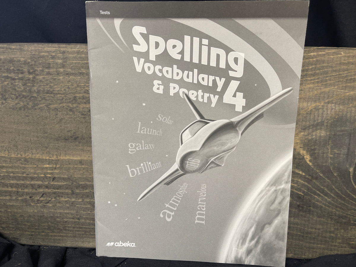 Spelling, Vocabulary, and Poetry 4 Test Book