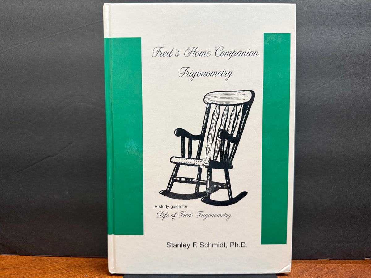 Fred's Home Companion Trigonometry