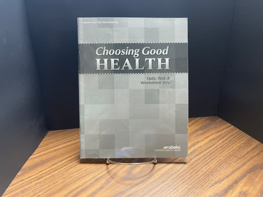 Choosing Good Health quiz/test/worksheet key