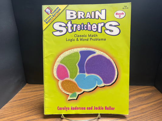 Brain Stretchers classic math logic & word problems Book 2