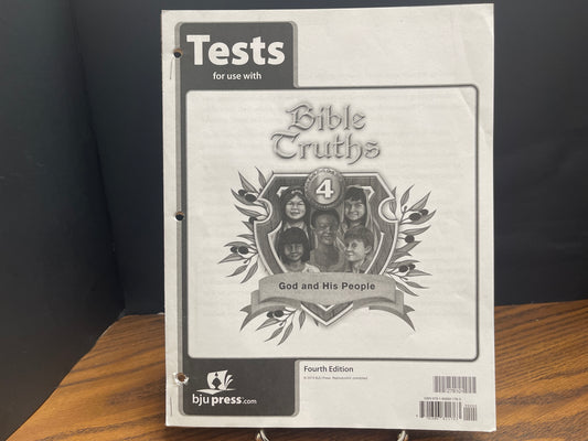 Bible Truths 4 fourth ed tests