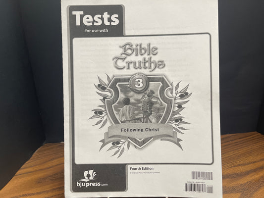Bible Truths 3 fourth ed tests